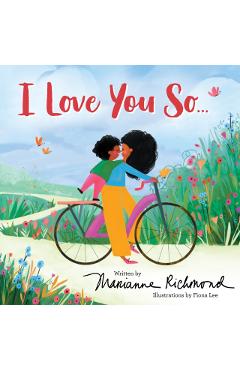 I Love You So... - Marianne Richmond
