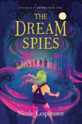 The Dream Spies - Nicole Lesperance