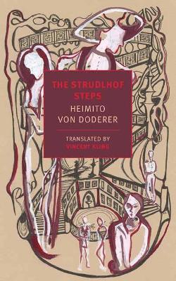 The Strudlhof Steps: The Depth of the Years - Heimito Von Doderer