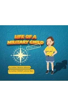 Coperta cărții 'Life of a Military Child: Resilience - Joanne Bass'