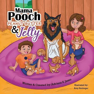 Mama Pooch Peanut Butter & Jelly - Adriana S. Jasso