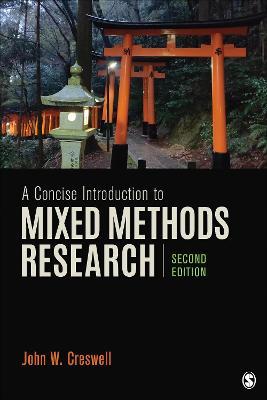 A Concise Introduction to Mixed Methods Research - John W. Creswell