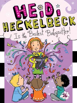 Heidi Heckelbeck Is the Bestest Babysitter!, 16 - Wanda Coven