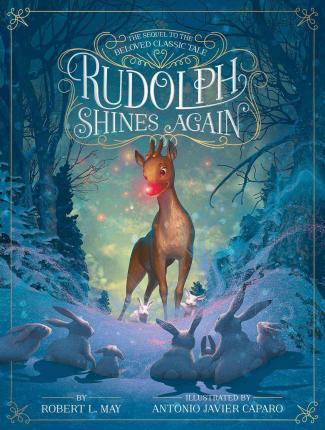 Coperta cărții 'Rudolph Shines Again - Robert L. May'