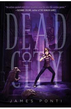 Coperta cărții 'Dead City - James Ponti'