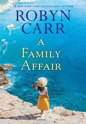 A Family Affair - Robyn Carr