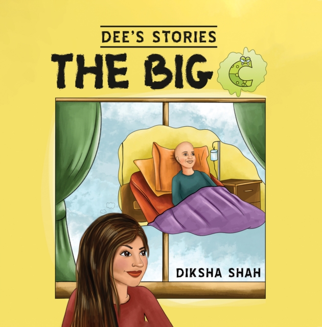 Dee's Stories: The Big C - Diksha Shah