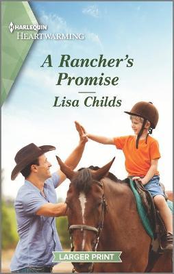 A Rancher's Promise: A Clean Romance - Lisa Childs