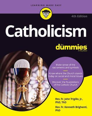 Catholicism for Dummies - Rev John Trigilio Jr