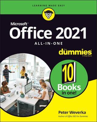 Office 2021 All-In-One for Dummies - Peter Weverka