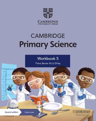 Cambridge Primary Science Workbook 5 with Digital Access (1 Year) - Fiona Baxter