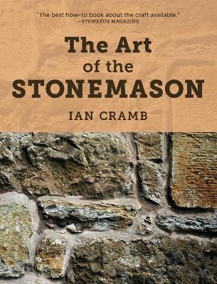 The Art of the Stonemason, 2021 Edition - Ian Cramb