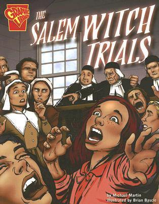 The Salem Witch Trials - Brian Bascle