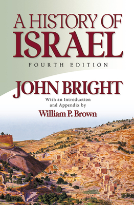 History of Israel - John Bright