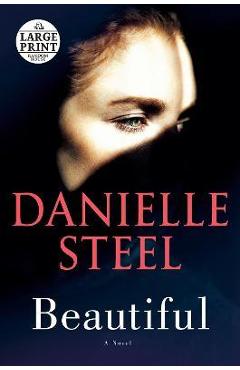 Coperta cărții 'Beautiful - Danielle Steel'