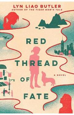 Coperta cărții 'Red Thread of Fate - Lyn Liao Butler'