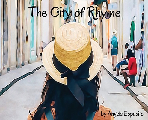 The City of Rhyme - Angela Esposito