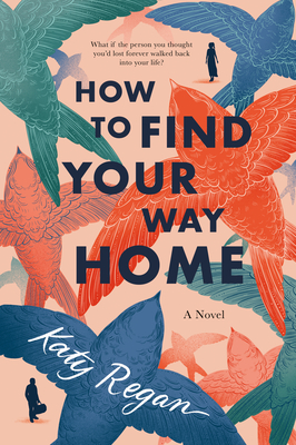 How to Find Your Way Home - Katy Regan