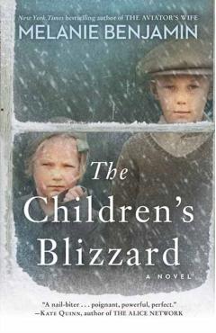 The Children's Blizzard - Melanie Benjamin