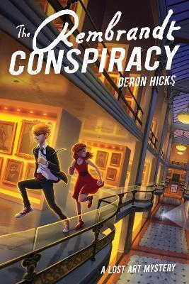 The Rembrandt Conspiracy - Deron R. Hicks
