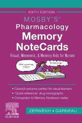 Mosby's Pharmacology Memory Notecards: Visual, Mnemonic, and Memory AIDS for Nurses - Joann Zerwekh