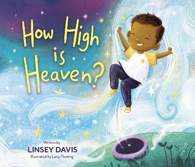 How High Is Heaven - Linsey Davis