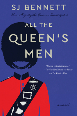 All the Queen's Men - Sj Bennett