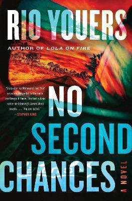 No Second Chances - Rio Youers