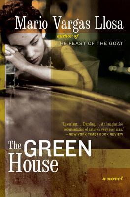The Green House - Mario Vargas Llosa