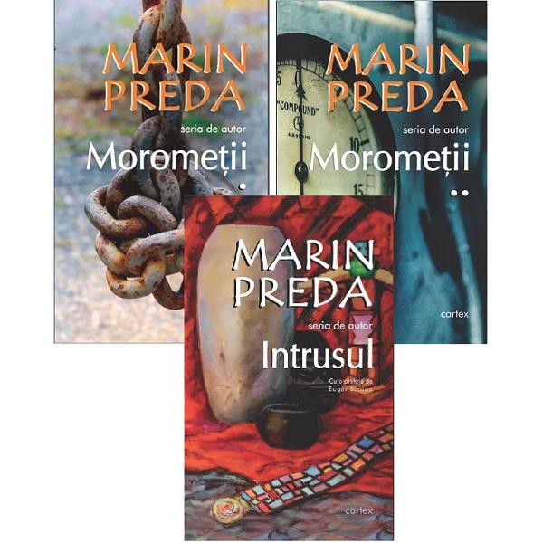 Pachet: Morometii Vol.1+Vol.2 + Intrusul - Marin Preda