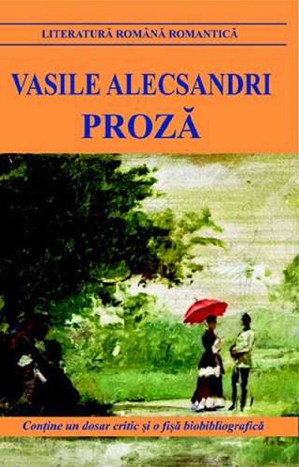 Pachet: Poezii + Proza - Vasile Alecsandri