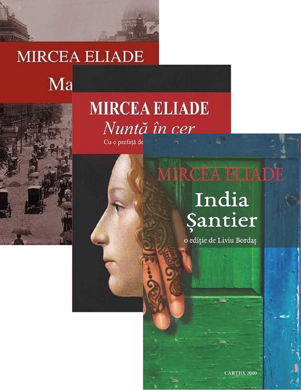 Pachet: Maitreyi + Nunta in cer + India. Santier - Mircea Eliade