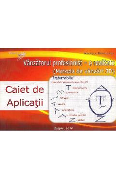 Poza produsului Vanzatorul profesionist, o realitate. Caiet de aplicatii - Mihaela Boncioaga