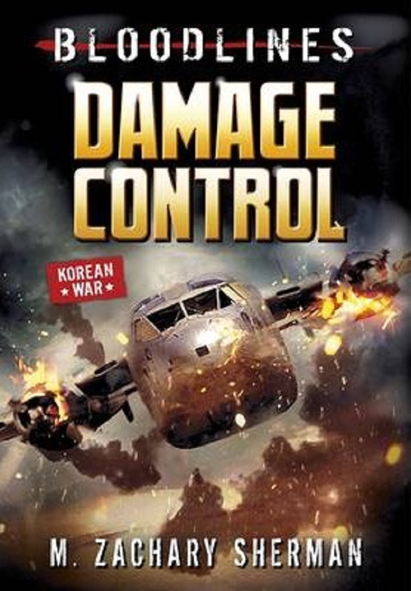 Damage Control - M. Zachary Sherman