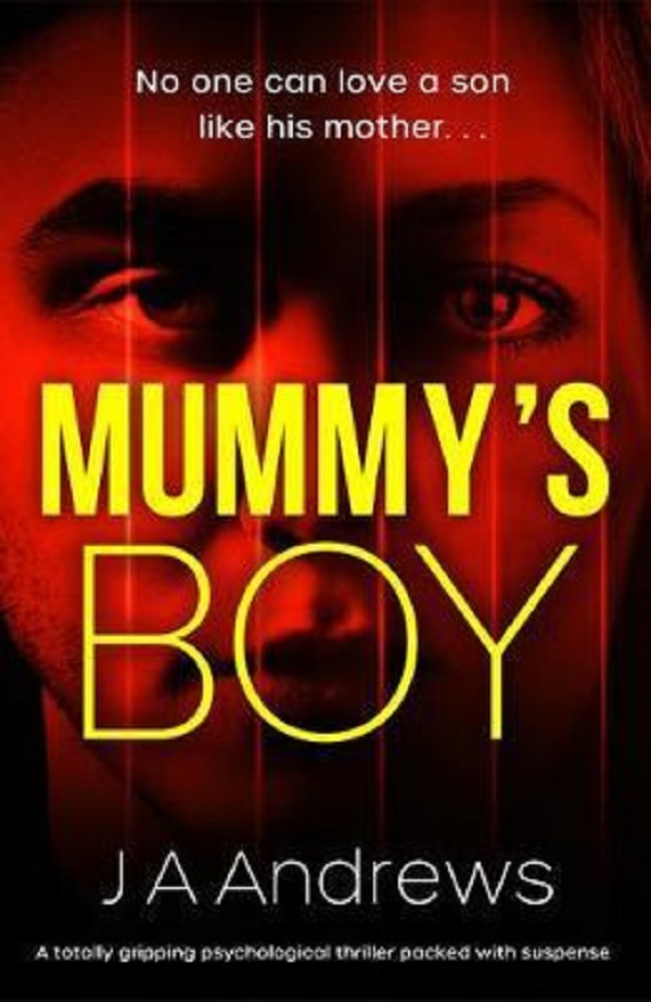 Mummy's Boy - JA Andrews