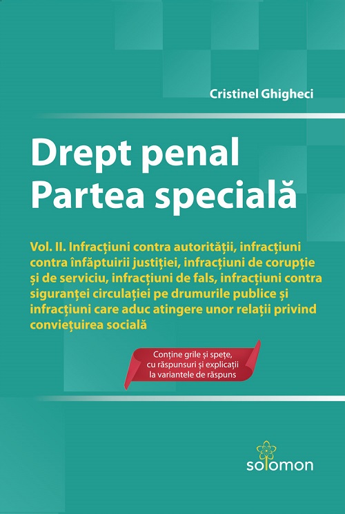 Drept penal. Partea speciala Vol.2 - Cristinel Ghigheci