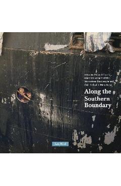 Coperta cărții 'Along the Southern Boundary: A Marine Police Officer's Frontline Account of the Vietnamese Boatpeople and Their Arrival'