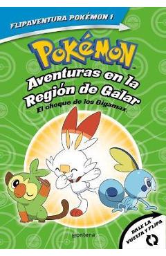 Poza produsului Pok�mon. Aventuras En La Regi�n Galar: El Choque de Los Gigamax + Aventuras En La Regi�n Alola. El Combate Por El Cristal/Gigantamax Clash / Battle fo - Varios Autores