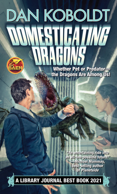 Domesticating Dragons, 1 - Dan Koboldt
