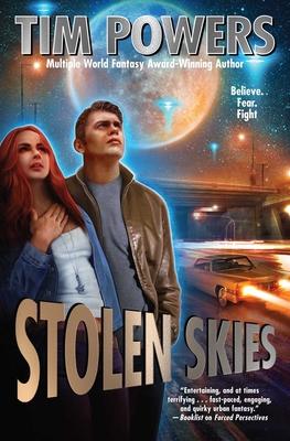 Stolen Skies - Tim Powers