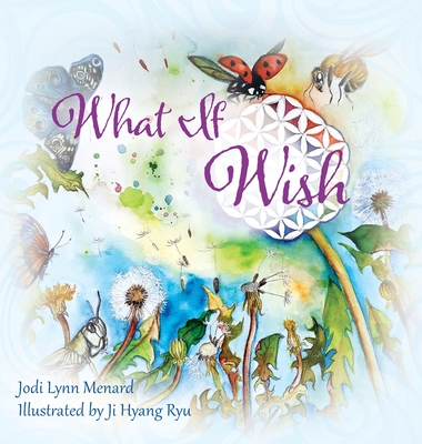 What If Wish - Jodi Lynn Menard