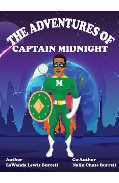 Poza produsului The Adventures of Captain Midnight - Lawanda Lewis Burrell