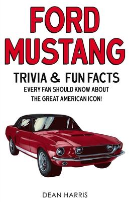 Ford Mustang - Dean Harris