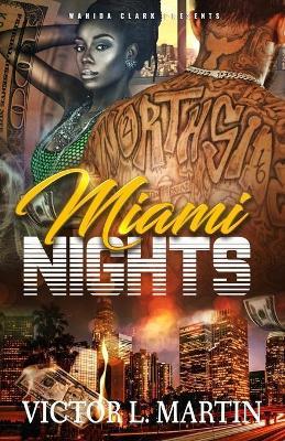 Miami Nights - Victor L. Martin