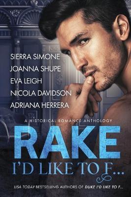 Rake I'd Like to F... - Nicola Davidson Adriana Herrera