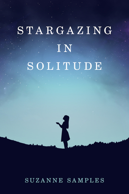 Stargazing in Solitude - Barbara Lockwood