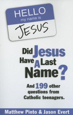 Did Jesus Have a Last Name? - Pinto Matthew Evert Jason