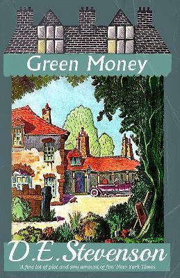 Green Money - D. E. Stevenson