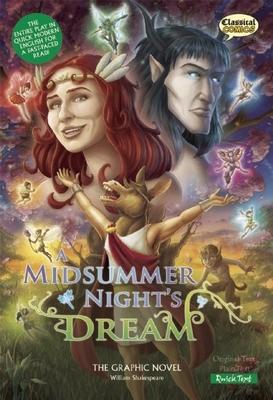 A Midsummer Night's Dream the Graphic Novel: Quick Text - William Shakespeare