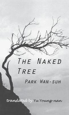 The Naked Tree - Pak Wan-so